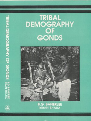 cover image of Tribal Demography of Gonds